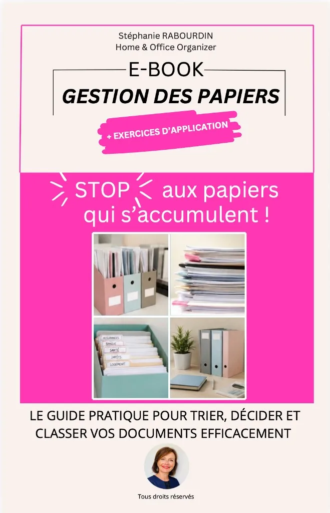 Couverture de l'E-BOOK STOP aux papiers qui s'accumulent